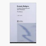 Ecstatic Religion Book by Loan Lewis