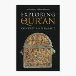 Exploring the Qur'an: Context and Impact Book by Muhammad Abdel-Haleem