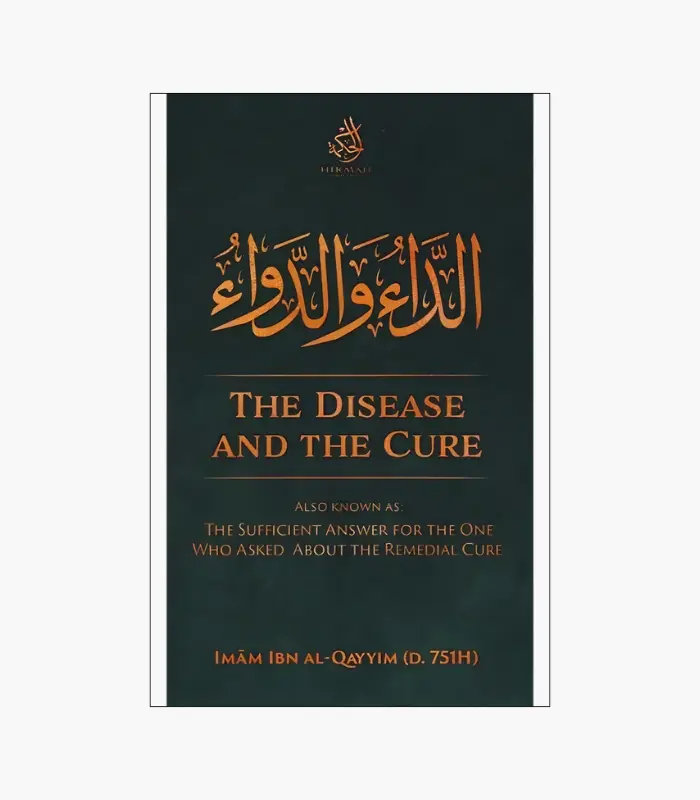 8001000 - 2026-02-26T001603.884 The Disease And the Cure by Imam Ibn Al-Qayyim