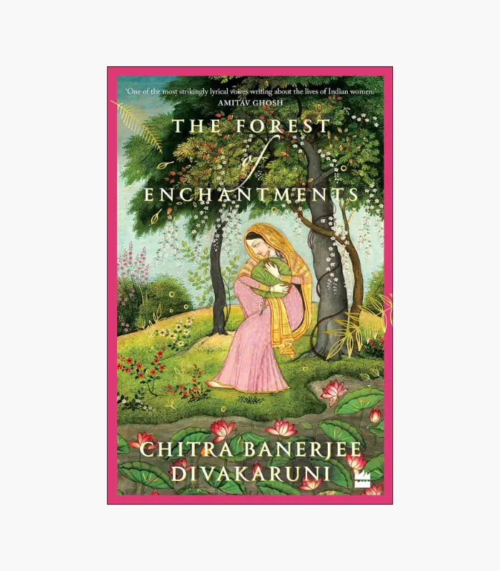8001000 - 2026-02-26T001843.994 The Forest of Enchantments Novel by Chitra Banerjee Divakaruni