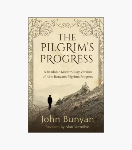 The Pilgrim's Progress Book by John Bunyan