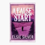 A False Start Book by Elsie Silver