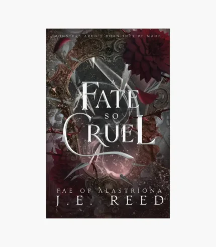 A Fate So Cruel Book by J E Reed