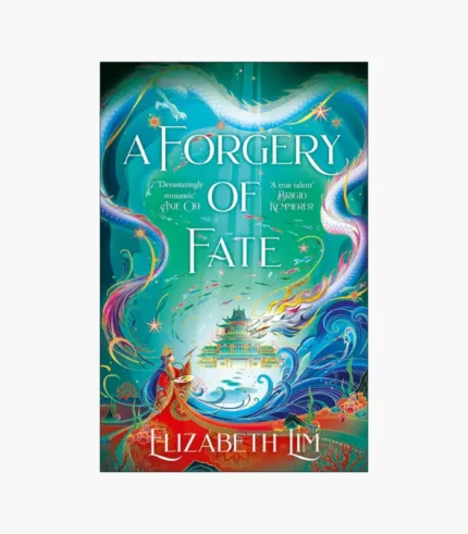 A Forgery of Fate Book by Elizabeth Lim
