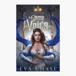 A Game of Veils (The Royal Spares, #1) by Eva Chase
