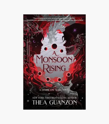 A Monsoon Rising: A Novel by Thea Guanzon
