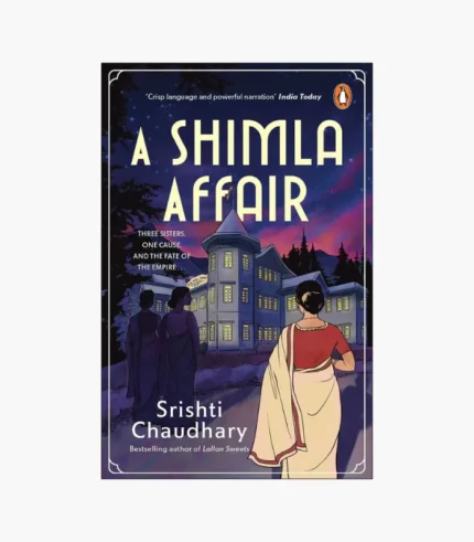 A Shimla Affair Book by Srishti Chaudhary