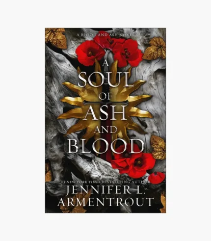A Soul of Ash and Blood Book by Jennifer L. Armentrout