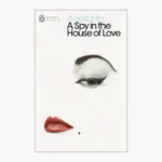A Spy in the House of Love Novel by Anaïs Nin