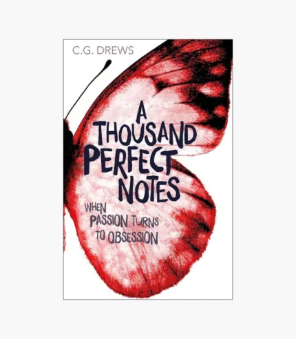 A Thousand Perfect Notes Book by C. G. Drews