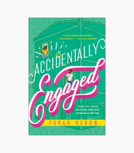 Accidentally Engaged by Farah Heron