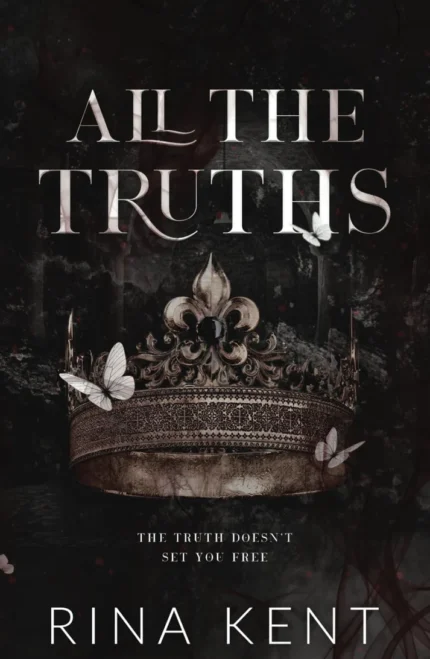 All The Truths Book by Rina Kent