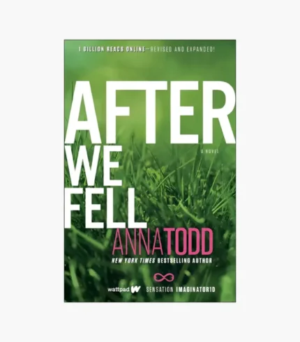 After We Fell by Anna Todd
