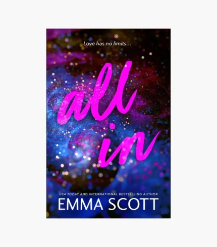 All in Book by Emma Scott