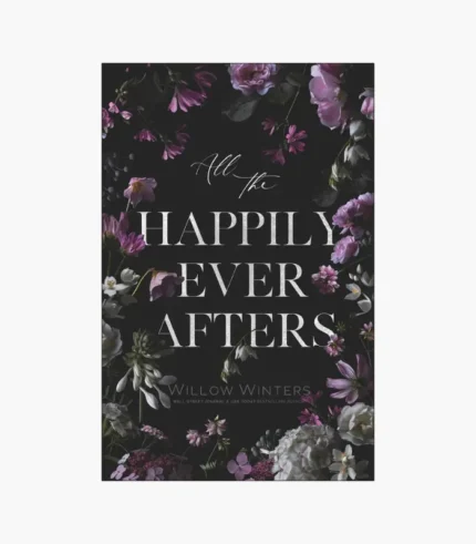 All The Happily Ever Afters Book by W Winters
