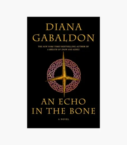 An Echo in the Bone by Diana Gabaldon