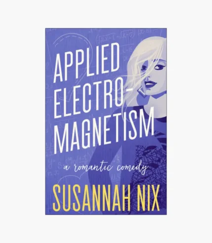 Applied Electromagnetism Book by Susannah Nix