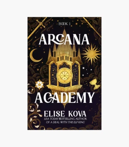 Arcana Academy Book by Elise Kova