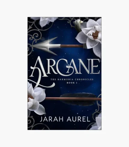 Arcane by Jarah Aurel