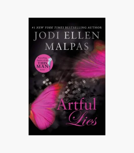 Artful Lies (The Hunt Legacy Duology) by Jodi Ellen Malpas
