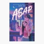 ASAP by Axie Oh
