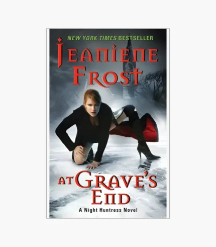 At Grave's End Book by Jeaniene Frost