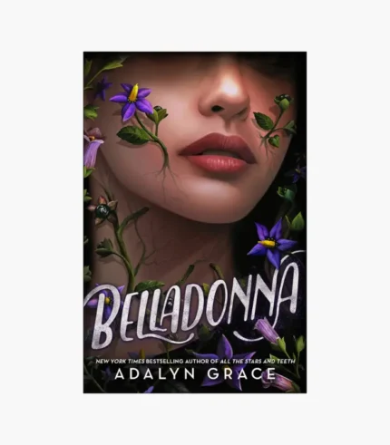 Belladonna Book by Adalyn Grace