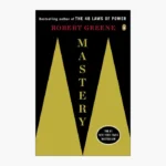 Mastery Book by Robert Greene