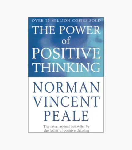 The Power of Positive Thinking Book by Norman Vincent Peale
