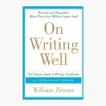 On Writing Well Book by William Zinsser