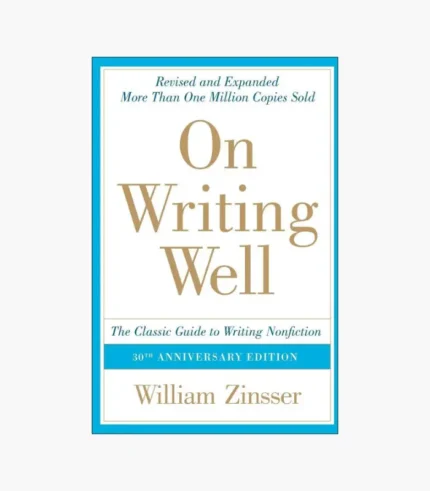 On Writing Well Book by William Zinsser