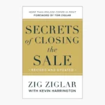 Secrets of Closing the Sale Book by Zig Ziglar