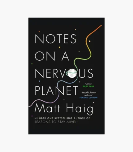 Notes on a Nervous Planet Book by Matt Haig