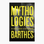 Mythologies Book by Roland Barthes