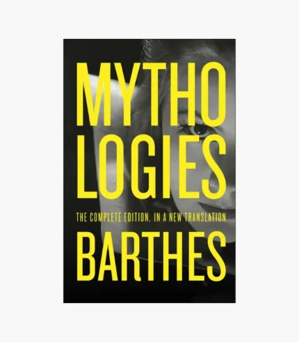 Mythologies Book by Roland Barthes