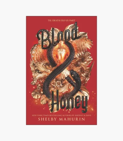 Blood & Honey Book by Shelby Mahurin
