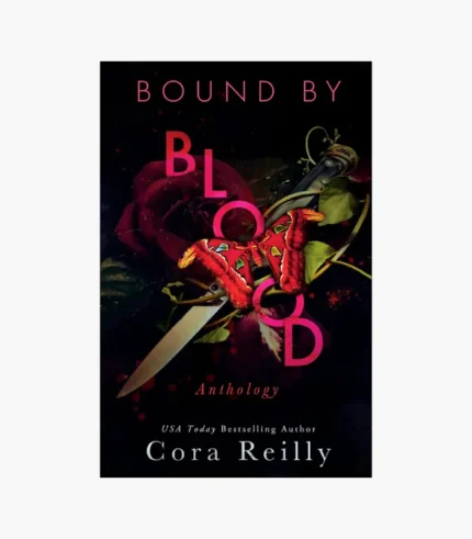Bound By Blood: Anthology Book by Cora Reilly