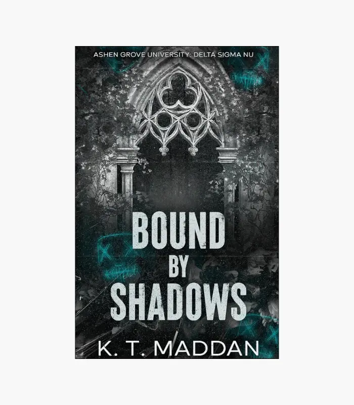 8001000 - 2026-03-17T235128.071 Bound by Shadows by K.T. Maddan