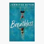 Breathless Book by Jennifer Niven