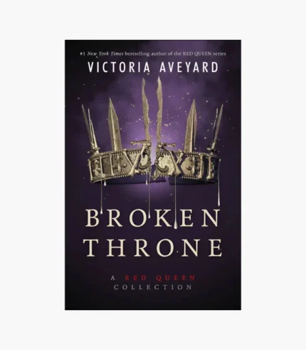 Broken Throne Book by Victoria Aveyard