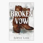 Broken Vow Book by Sophie Lark