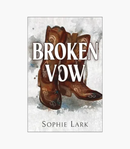 Broken Vow Book by Sophie Lark