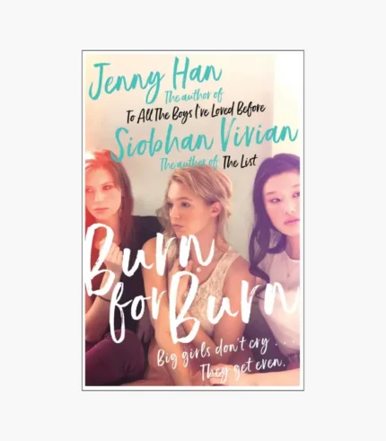 Burn for Burn Book by Jenny Han and Siobhan Vivian