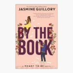 By the Book (Meant To Be) by Jasmine Guillory