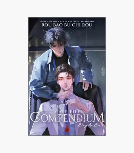 Case File Compendium: Bing An Ben (Novel) Vol. 1 by Rou Bao Bu Chi Rou