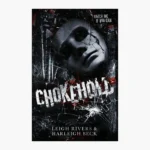 Chokehold Book by Leigh Rivers