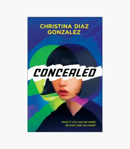 Concealed Book by Christina Diaz Gonzalez