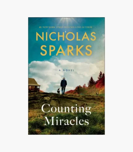 Counting Miracles Novel by Nicholas Sparks