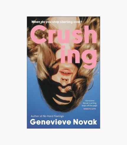 Crushing Book by Genevieve Novak