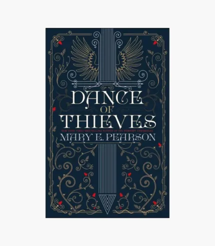 Dance of Thieves Book by Mary E. Pearson